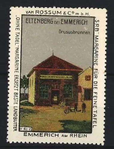 Reklamemarke Eltenberg bei Emmerich, van Rossum & Co. Margarine, Drususbrunnen