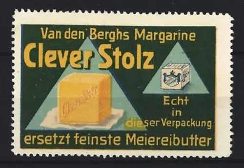 Reklamemarke Van den Berghs Margarine, Clever Stolz, Margarinewürfel