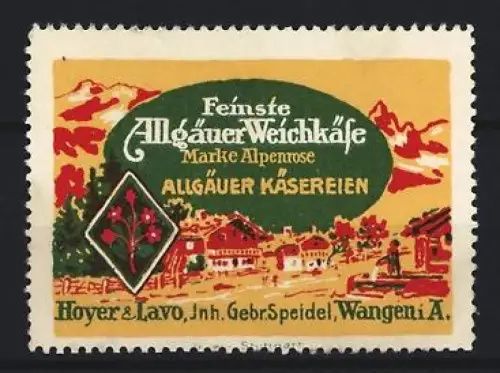 Reklamemarke Wangen i. A., Feinste Allgäuer Weichkäse, Marke Alpenrose, Alpenlandschaft und Blume
