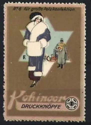 Reklamemarke Koh-i-noor, Druckknöpfe, Frau im Pelzmantel
