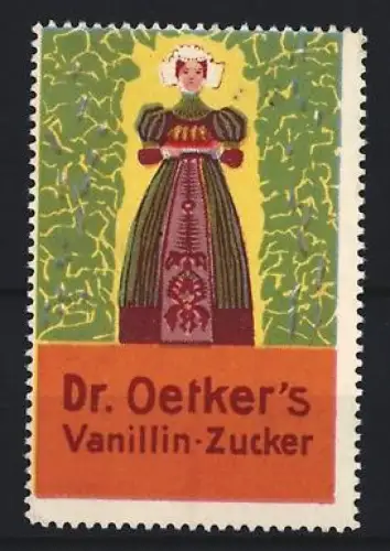 Reklamemarke Dr. Oetker`s Vanillin-Zucker, Frau in traditioneller Tracht