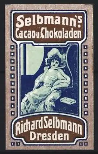 Reklamemarke Dresden, Richard Selbmann, Cacao und Chokoladen, Dame auf Sessel