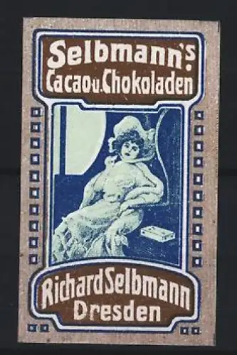 Reklamemarke Dresden, Richard Selbmann, Cacao & Chokoladen, Dame im Sessel