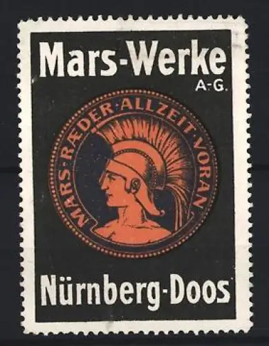 Reklamemarke Nürnberg-Doos, Mars-Werke A.G., Fahrzeugräder, Helmträgerkopf, orange