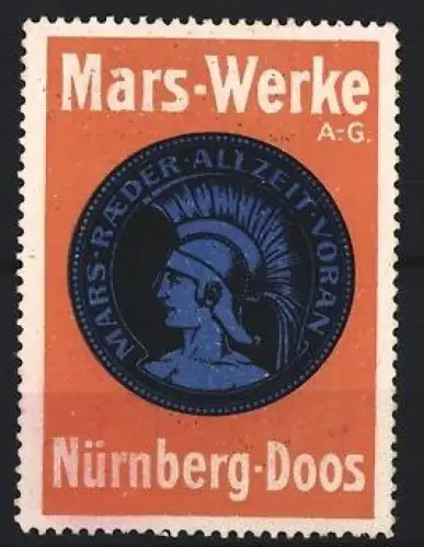 Reklamemarke Nürnberg-Doos, Mars-Werke A.-G., Fahrzeugräder, Krieger mit Helm, blau