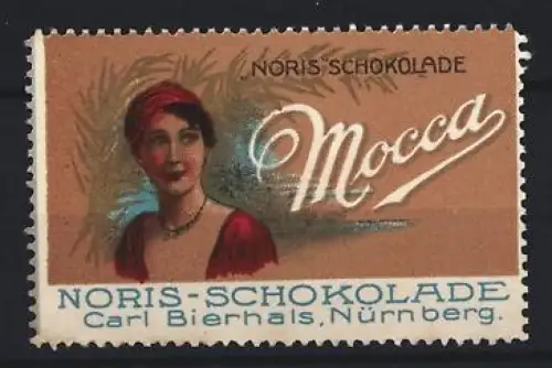 Reklamemarke Nürnberg, Carl Bierhals, Noris-Schokolade Mocca, Frau mit rotem Hut