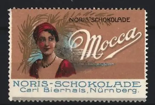 Reklamemarke Nürnberg, Carl Bierhals, Noris-Schokolade Mocca, Frau mit rotem Kopfschmuck