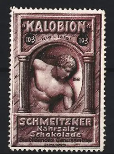 Reklamemarke Schmeitzner, Kalobion, Nährsalz-Schokolade, antike Skulptur