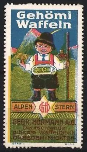 Reklamemarke Dresden-Mickten, Gebr. Hörmann A.G., Gehömi Waffeln, Alpen-Stern, Junge in Tracht