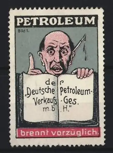 Reklamemarke Deutsche Petroleum-Verkaufs-Ges., Petroleum, Mann mit Buch