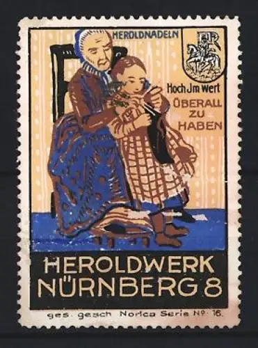 Reklamemarke Nürnberg, Heroldnadeln Hoch im Wert, Oma mit Kind