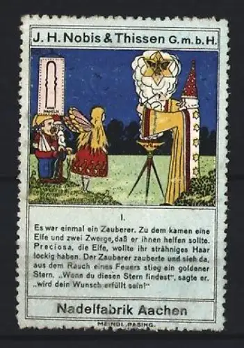 Reklamemarke Aachen, J. H. Nobis & Thissen G.m.b.H., Nadelfabrik, Zauberer und Elfen