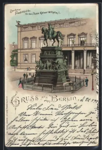 Lithographie Berlin, Denkmal Friedrich d. Gr., Palais Kaiser Wilhelm I
