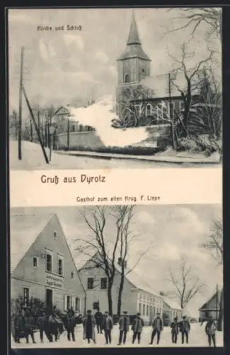 AK Dyrotz, Gasthof zur Ausspannung ., Neumann / zum alten Krug F. Liepe mit Herrengruppe, Kirche u. Schloss