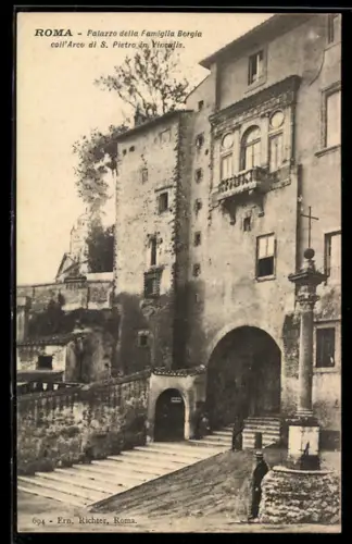 AK Roma, Palazzo della Famiglia Borgia coll`Arco di S. Pietro in Vincoli