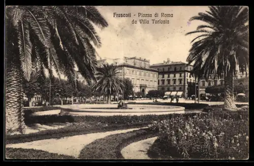 AK Frascati, Piazza di Roma da Villa Torlonia con giardini e palme