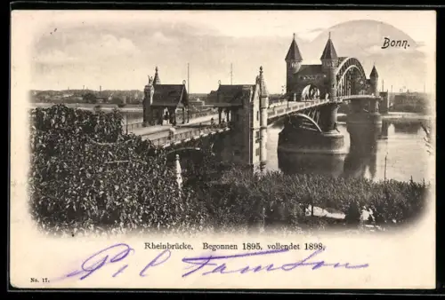 AK Bonn, Rheinbrücke, Begonnen 1895, vollendet 1898