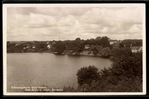 AK Bad Buckow /Märk. Schweiz, Erholungsheim Waldfrieden