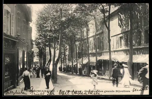 AK Biarritz, Rue Mazagrar, Quartier des grands Bijoutiers