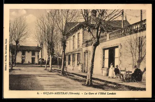 AK Gujan-Mestras /Gironde, La Gare et l`Hôtel Landais