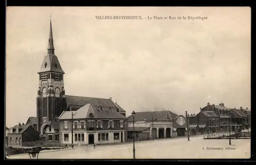 AK Villers-Bretonneux, La Place et Rue de la République