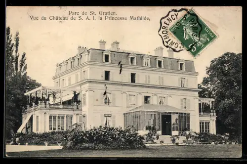 AK Saint-Gratien, Vue du Château de S.A.I. la Princesse Mathilde