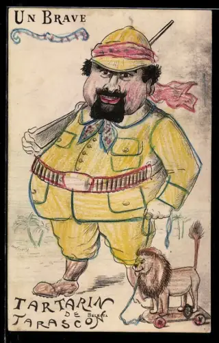 AK Tartarin de Tarascon, Un Brave, literar. Gestalt von Alphonse Daudet