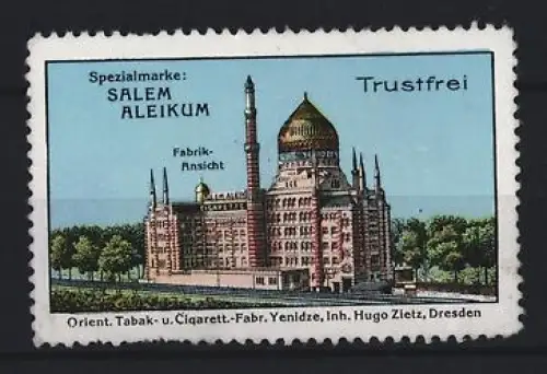 Reklamemarke Dresden, Spezialmarke Salem Aleikum, Trustfrei Zigarette, Orient. Tabak- u. Cigaretten-Fabrik Yenizde