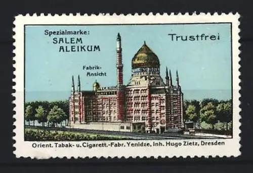 Reklamemarke Dresden, Spezialmarke Salem Aleikum, Trustfrei Zigarette, Orient. Tabak- u. Cigaretten-Fabrik Yenizde