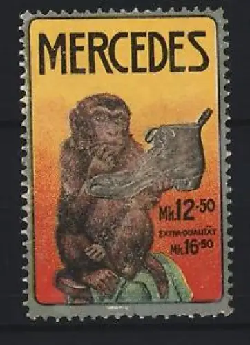 Reklamemarke Mercedes Schuhe, Extraqualität Schuhe, Affe mit Schuh