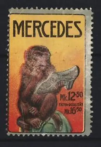 Reklamemarke MMercedes Schuhe, Extraqualität Schuhe, Affe mit Schuh