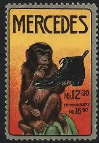 Reklamemarke Mercedes Schuhe, Extraqualität Schuhe, Affe mit Schuh