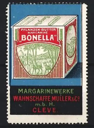 Reklamemarke Cleve, Pflanzen-Butter Margarine Bonella, Margarinewerke Wahnschaffe Müller & Co. mbH