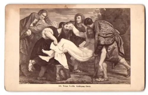 Fotografie unbekannter Fotograf und Ort, Darstellung der Grablegung Christi, nach dem Gemälde von Tizian