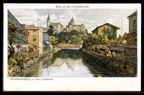 Künstler-AK Schwarzenberg i. Erzgeb., Blick von der Vorstadtbrücke