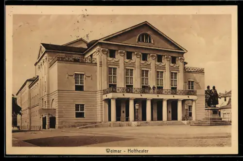 AK Weimar, Hoftheater mit dem Goethe-Schiller-Denkmal