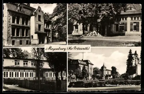 AK Meyenburg /Pritzwalk, Turnhalle, Thälmann-Breitscheid-Platz, Schule, Jugendheim