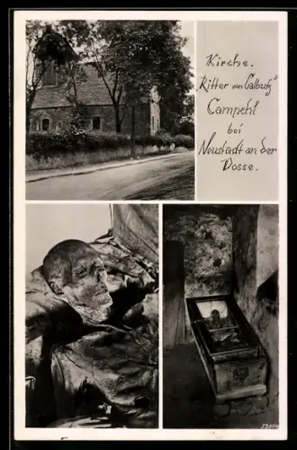 AK Neustadt an der Dosse, Campehl, Partie an der Kirche, Mumie des Ritter von Calbutz