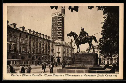 AK Torino, Piazza Castello, Torre Littoria e Monumento al Cavaliere
