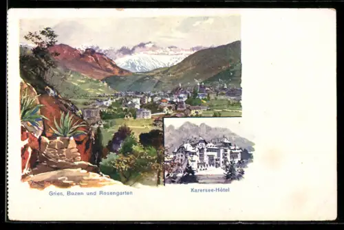 AK Gries, Bozen und Rosengarten, Karersee-Hotel