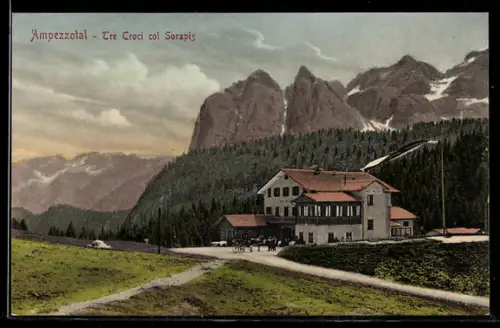 AK Tre Croci /Ampezzotal, Vista generale col Sorapis, veduta delle montagne e rifugio alpino