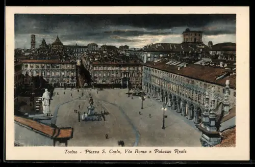 AK Torino, Piazza S. Carlo, Via Roma e Palazzo Reale