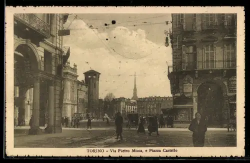 AK Torino, Via Pietro Micca e Piazza Castello