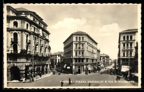 AK Padova, Piazza Garibaldi e Via E. Filiberto