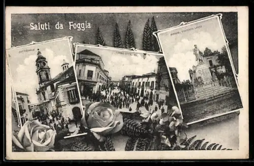 AK Foggia, Saluti con immagini di Corso Vittorio Emanuele, Cattedrale e Monum. Vincenzo Lanza