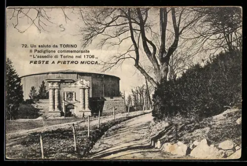 AK Torino, Il Padiglione commemorante L`assedio di Torino nel 1706, Feste a Pietro Micca