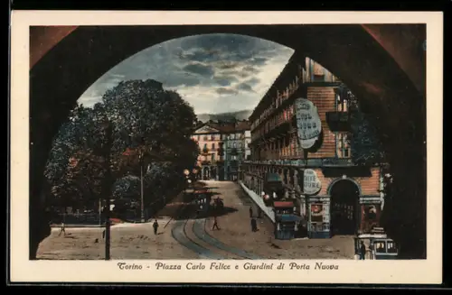 AK Torino, Piazza Carlo Felice e Giardini di Porta Nuova con tram e alberi maestosi