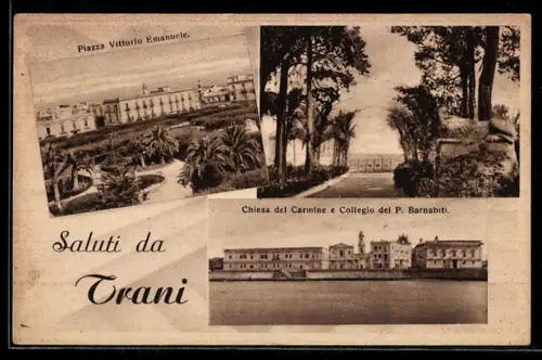 AK Trani, Piazza Vittorio Emanuele, Chiesa del Carmine e Collegio del P. Barnabiti