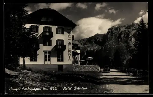 AK Campo Carlomagno, Hotel Zeledria con vista sulle Dolomiti di Brenta e paesaggio alpino