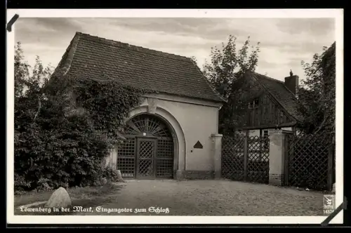 AK Löwenberg in der Mark, Eingangstor zum Schloss